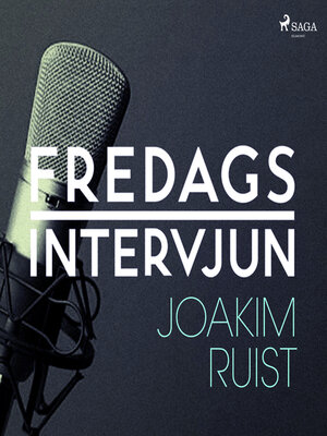 cover image of Fredagsintervjun--Joakim Ruist